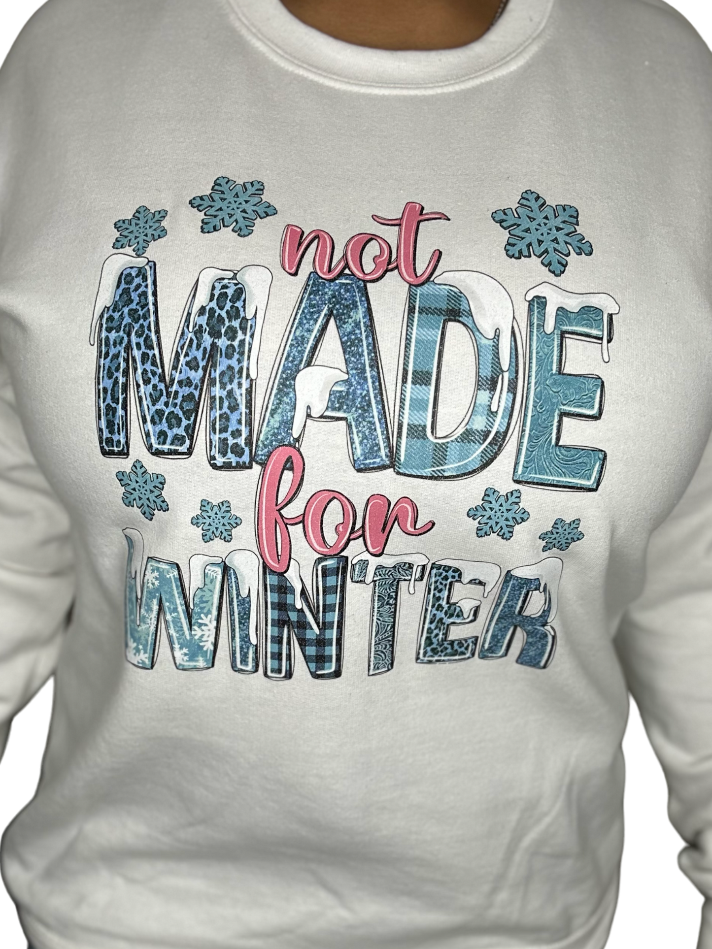 Not Made For Winter Crewneck