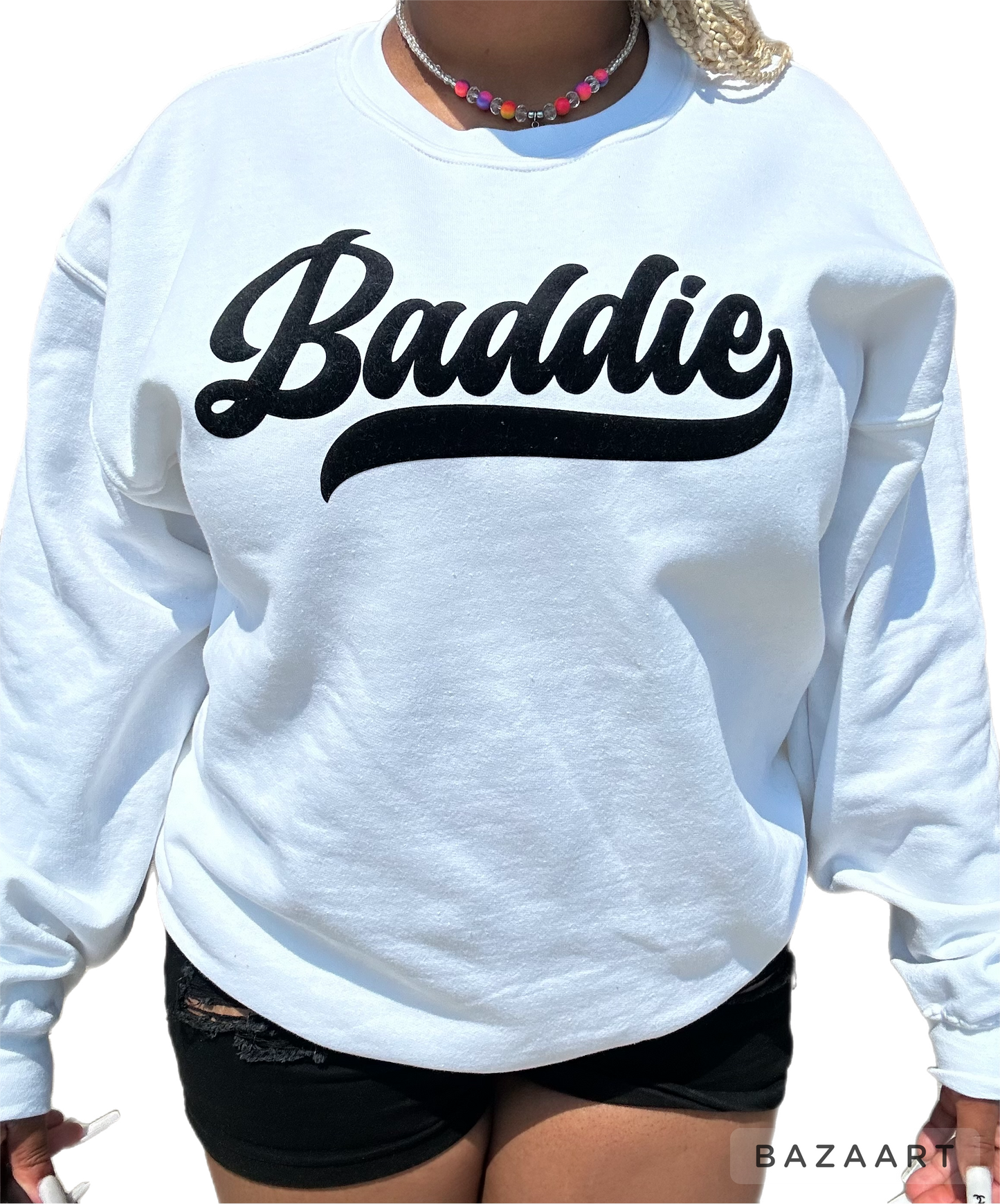 Baddie Sweatshirt